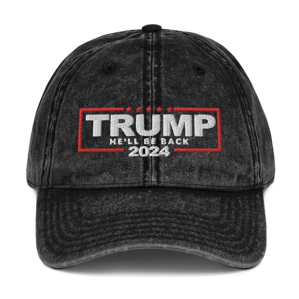 Trump 2024 Hat He'll Be Back Vintage Cotton Baseball Cap